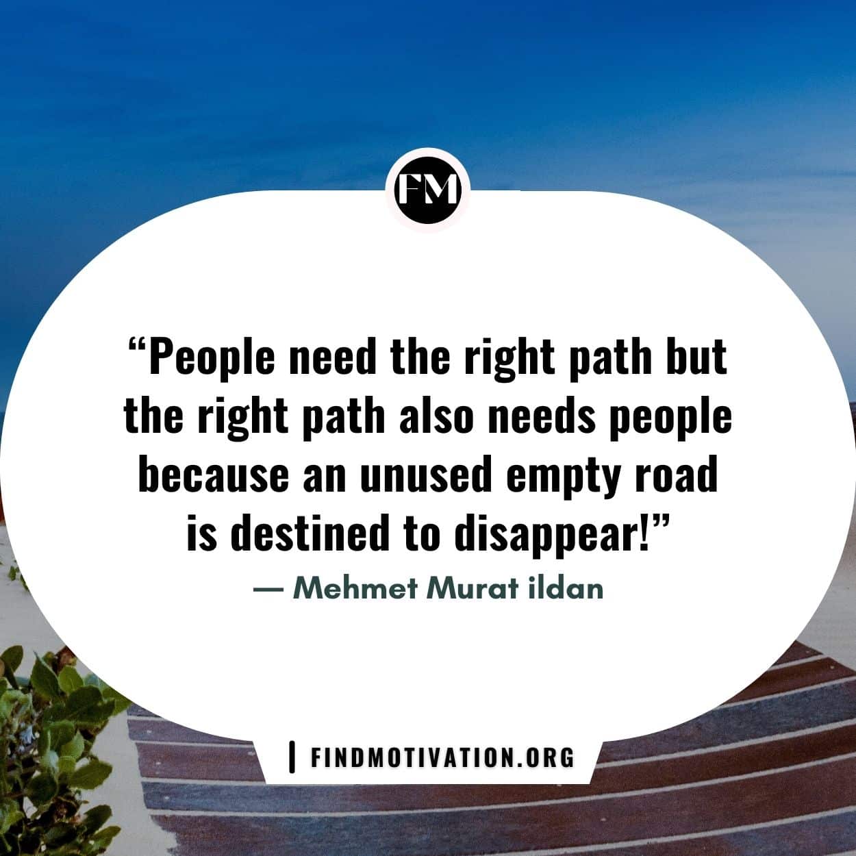 Right path quotes to make the right decision to walk in the correct path