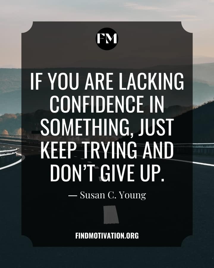 Self-Confidence Quotes To Grow Your Confidence Inside You