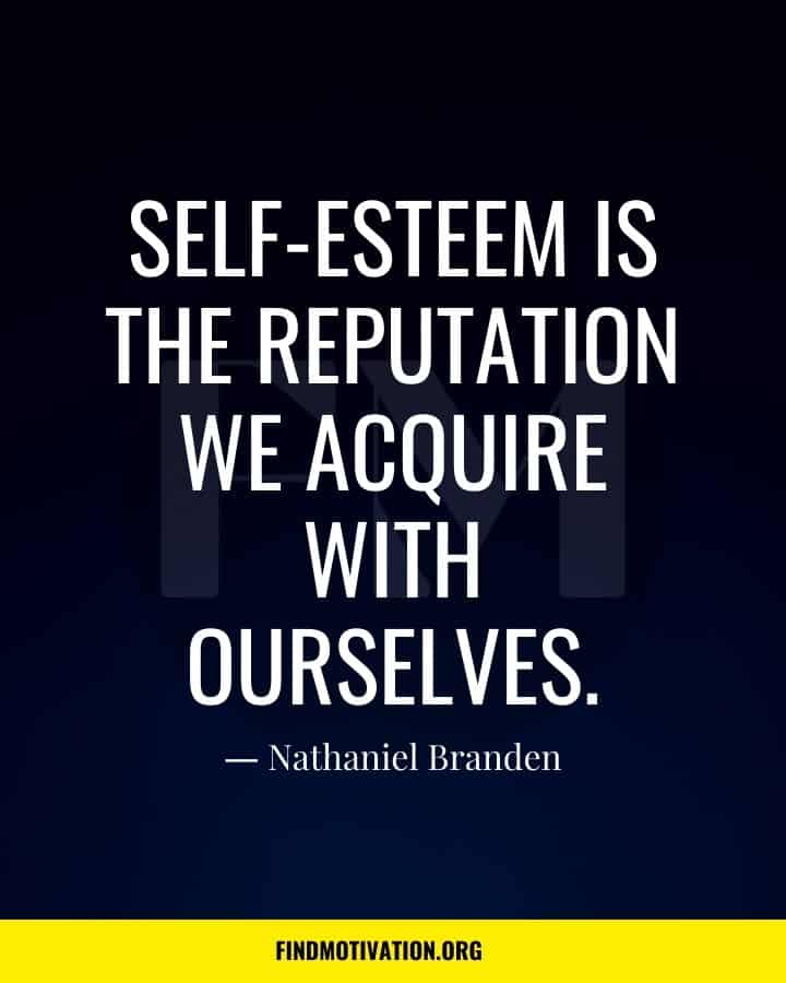 Self-Esteem Quotes to value yourself