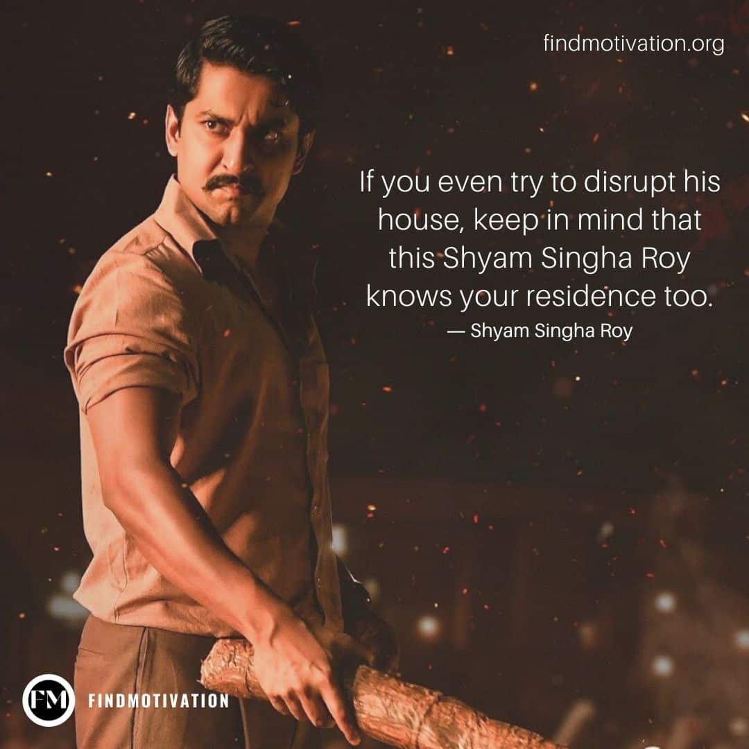 Inspiring Movie Quotes from Shyam Singha Roy