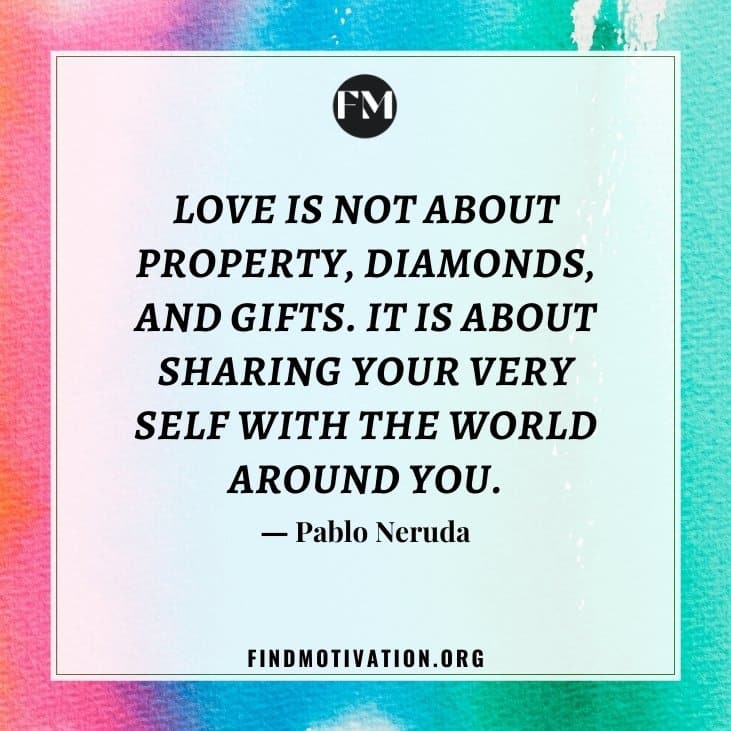 Inspirational spread love quotes from famous personalities to share your love with everyone