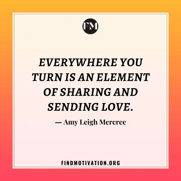 Inspirational spread love quotes from famous personalities to share your love with everyone