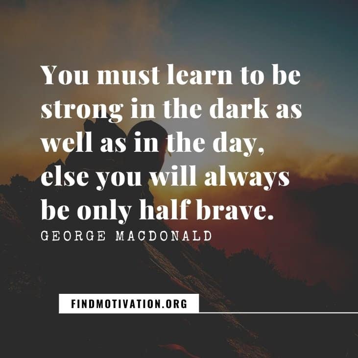 The most powerful stay strong quotes to make yourself a strong person