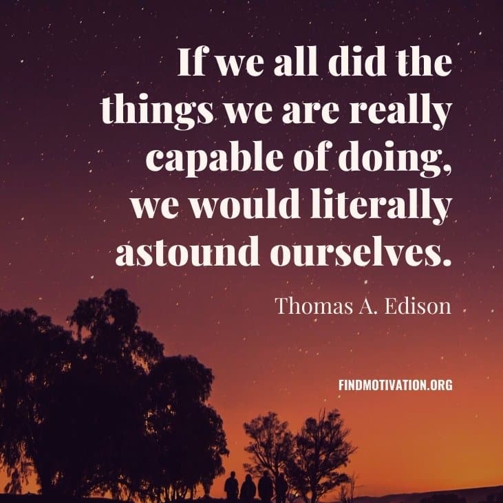 The best inspiring quotes by Thomas Alva Edison to know how to learn from failure in your life