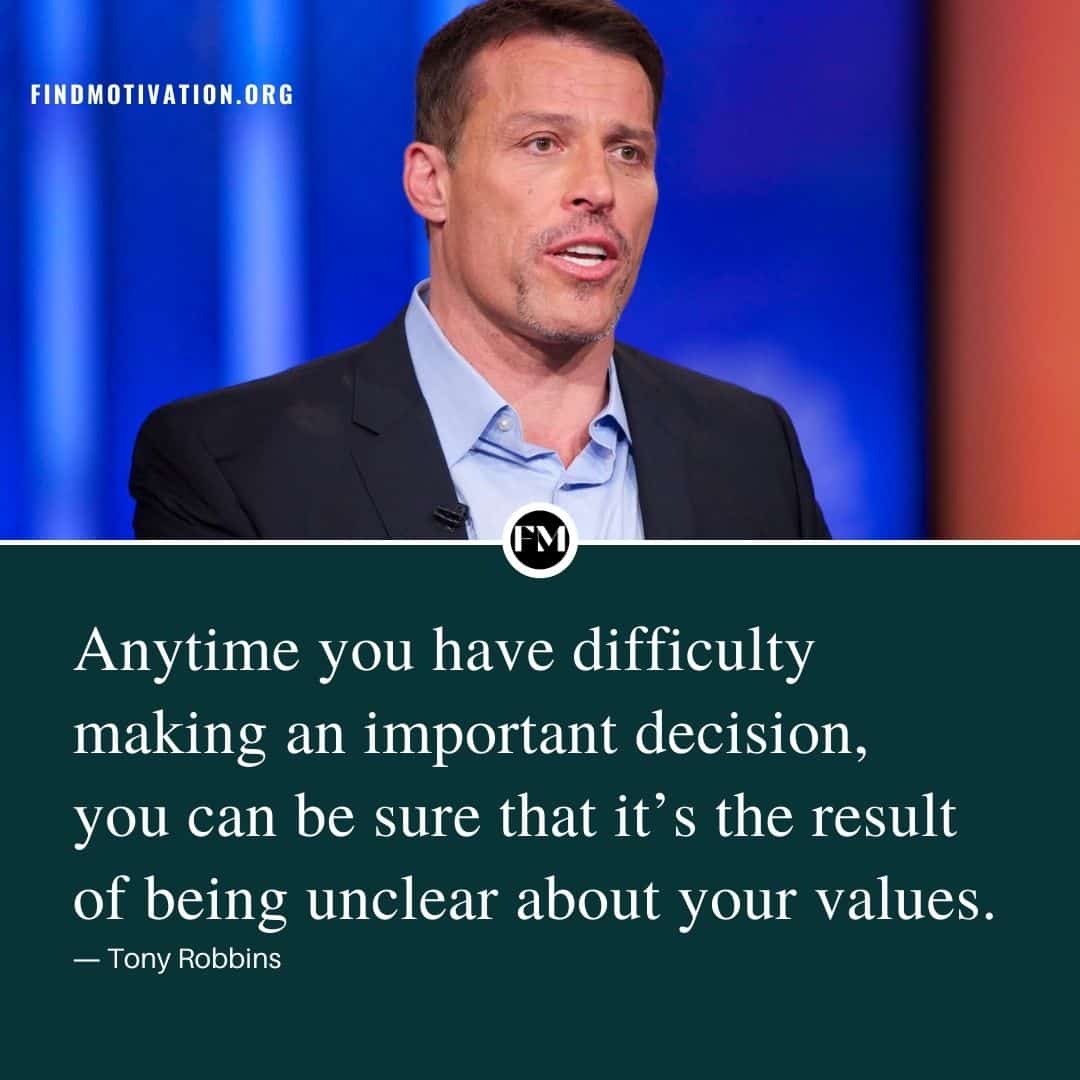 Tony Robbins Motivational Quotes to make important decisions in your life