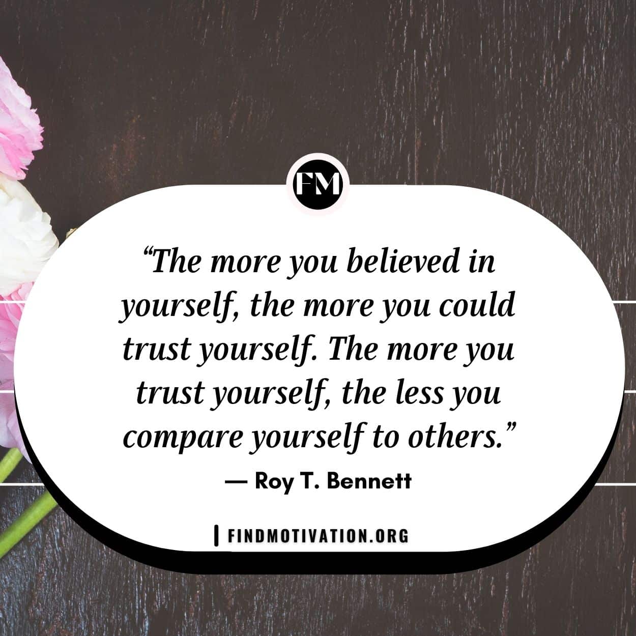 Motivational trust yourself quotes to build confidence in yourself